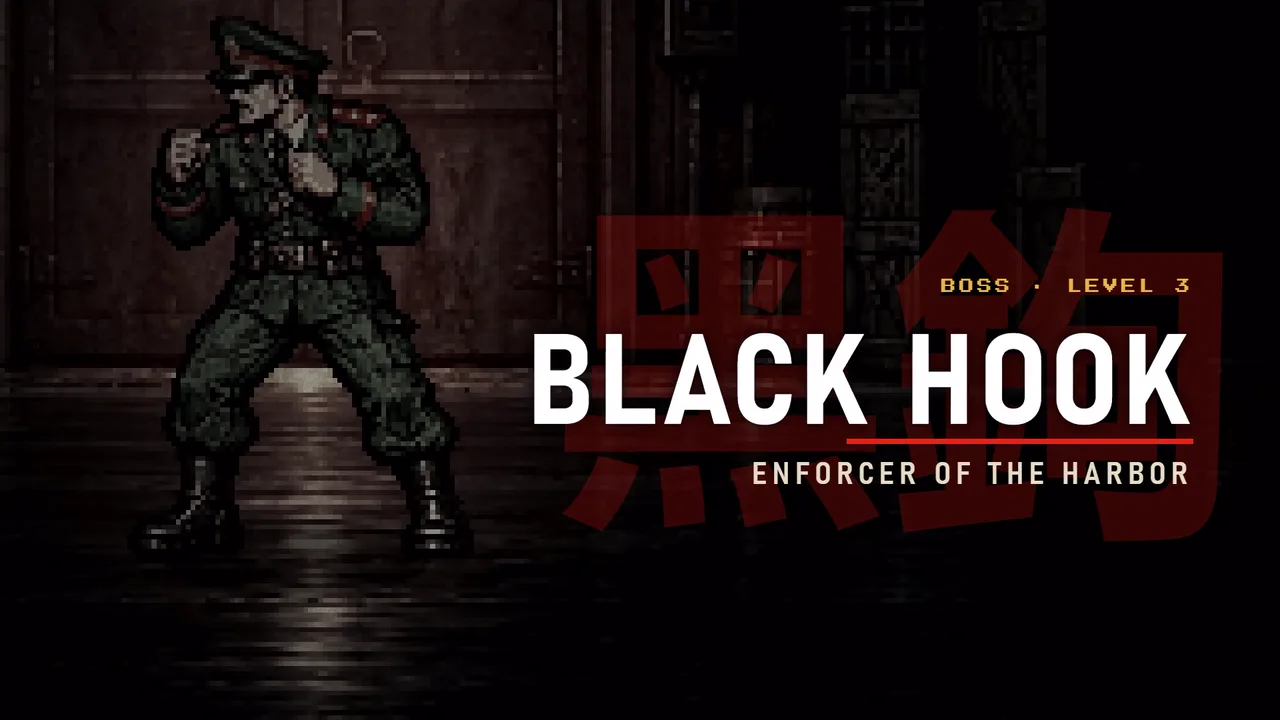 Black Hook. Boss, level 3. Enforcer of the harbor.